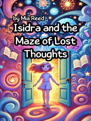 cover image of Isidra and the Maze of Lost Thoughts